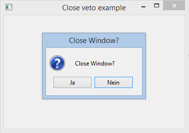 Close Window Veto Beispiel